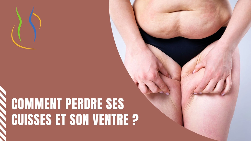 Comment maigrir des cuisses et du ventre ?