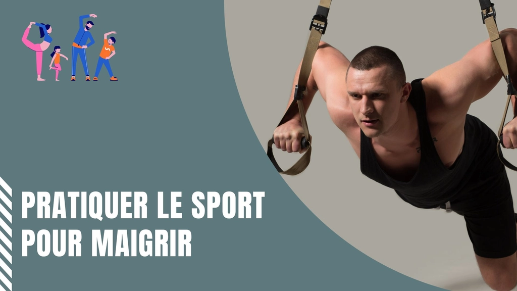 Faire du sport pour maigrir